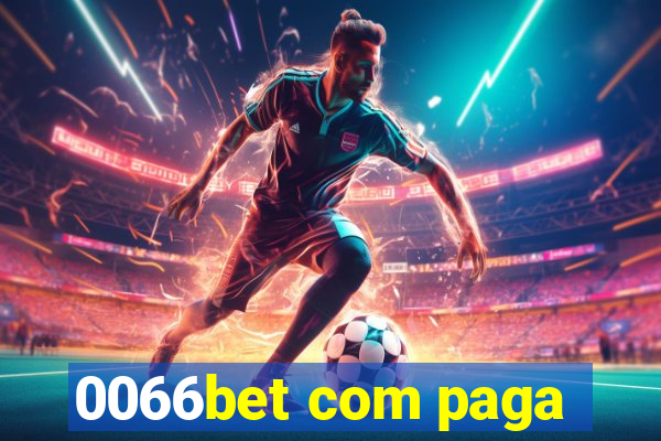 0066bet com paga